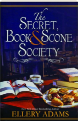 THE SECRET, BOOK & SCONE SOCIETY