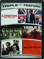 LONDON HAS FALLEN / TRIPLE 9 / KILLER ELITE
