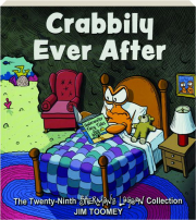 CRABBILY EVER AFTER: The Twenty-Ninth Sherman's Lagoon Collection