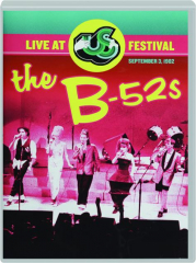 THE B-52S: Live at US Festival