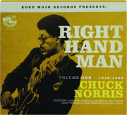 CHUCK NORRIS: Right Hand Man, Volume One--1946/1955