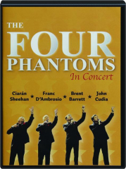 THE FOUR PHANTOMS: In Concert