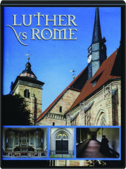 LUTHER VS. ROME