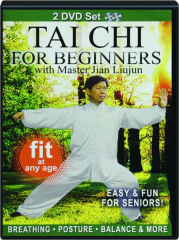 TAI CHI FOR BEGINNERS WITH MASTER JIAN LIUJUN