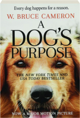 A DOG'S PURPOSE