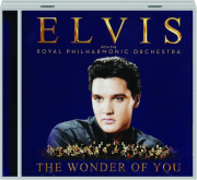 ELVIS PRESLEY: The Wonder of You