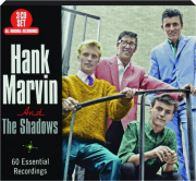 HANK MARVIN AND THE SHADOWS: 60 Essential Recordings