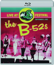 THE B-52S: Live at US Festival