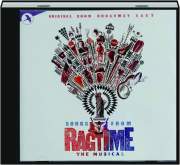 SONGS FROM <I>RAGTIME</I> THE MUSICAL