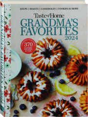 TASTE OF HOME GRANDMA'S FAVORITES 2024