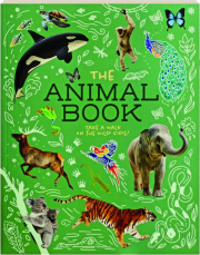 THE ANIMAL BOOK: Take a Walk on the Wild Side!