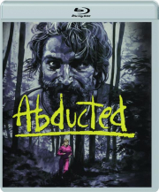 ABDUCTED