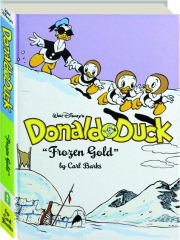 WALT DISNEY'S DONALD DUCK: "Frozen Gold"