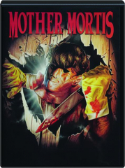 MOTHER MORTIS
