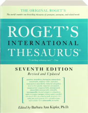 ROGET'S INTERNATIONAL THESAURUS, SEVENTH EDITION REVISED