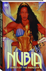 NUBIA: Queen of the Amazons