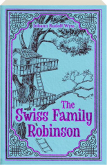 THE SWISS FAMILY ROBINSON