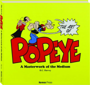 THE ART OF Popeye: A Masterwork of the Medium