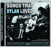 SONGS THAT DYLAN LOVED