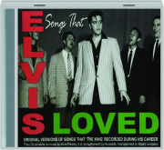 SONGS THAT ELVIS LOVED