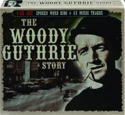 THE WOODY GUTHRIE STORY
