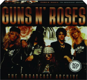 GUNS N' ROSES: The Broadcast Archive