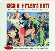 KICKIN' HITLER'S BUTT