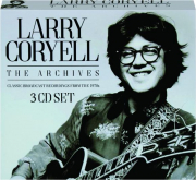 LARRY CORYELL: The Archives
