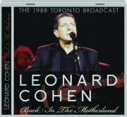 LEONARD COHEN: Back in the Motherland