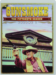 GUNSMOKE: The Fifteenth Season, Volume 1