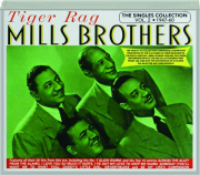 MILLS BROTHERS: The Singles Collection, Volume 2 1947-60