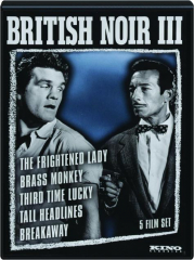 BRITISH NOIR III
