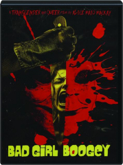 BAD GIRL BOOGEY