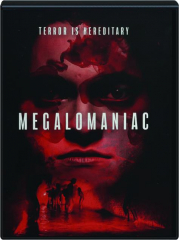 MEGALOMANIAC
