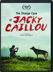 THE STRANGE CASE OF JACKY CAILLOU