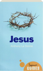 JESUS: A Beginner's Guide
