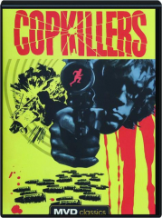 COP KILLERS