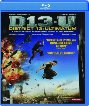 DISTRICT 13: Ultimatum