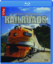 THE WORLD'S GREATEST RAILROADS