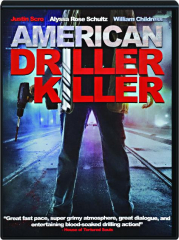 AMERICAN DRILLER KILLER