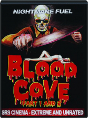 BLOOD COVE PART 1 AND 2