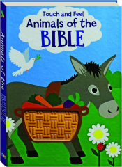 TOUCH AND FEEL ANIMALS OF THE BIBLE