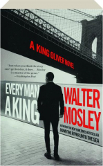 EVERY MAN A KING