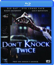 DON'T KNOCK TWICE