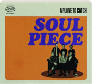 A PLANE TO CATCH: Soul Piece