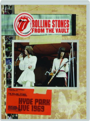 THE ROLLING STONES FROM THE VAULT: Hyde Park Live 1969