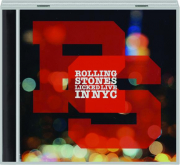 ROLLING STONES: Licked Live in NYC