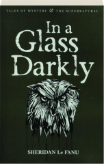 IN A GLASS DARKLY