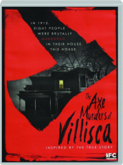 THE AXE MURDERS OF VILLISCA