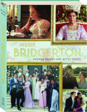 INSIDE BRIDGERTON